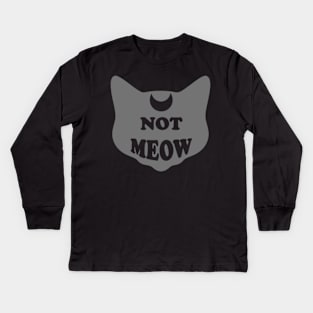 Not Meow (Dark Gray) Kids Long Sleeve T-Shirt